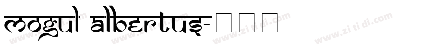 Mogul Albertus字体转换